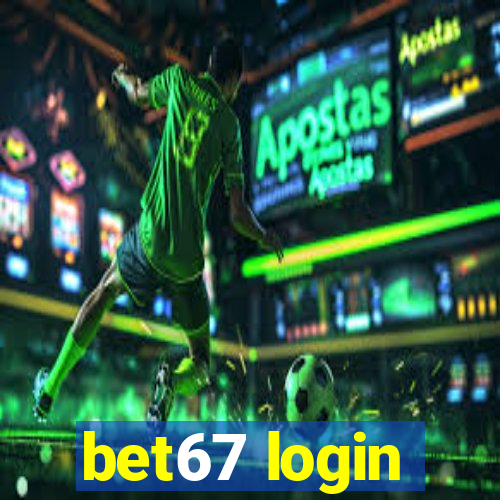 bet67 login